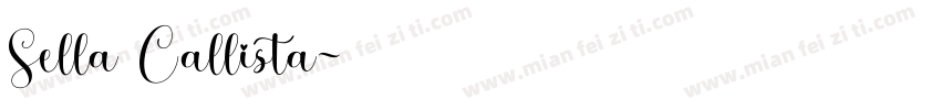 Sella Callista字体转换